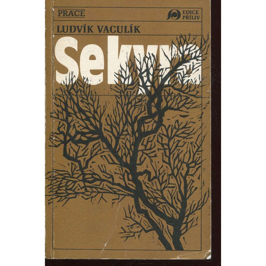 Sekyra (podpis Ludvík Vaculík)