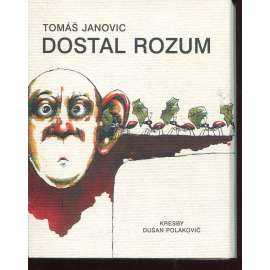 Dostal rozum (text slovensky)