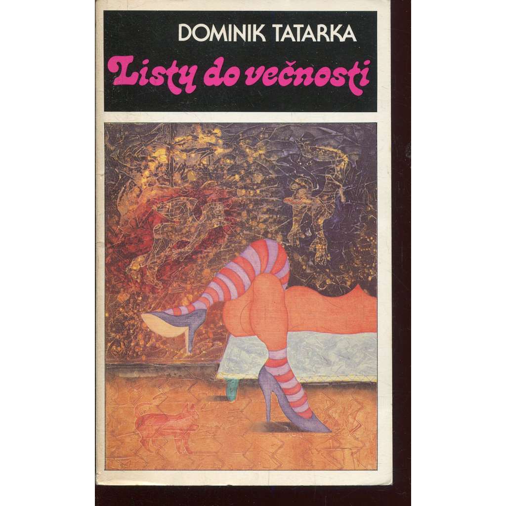 Listy do večnosti (Sixty-Eight Publishers, exil) - text slovensky