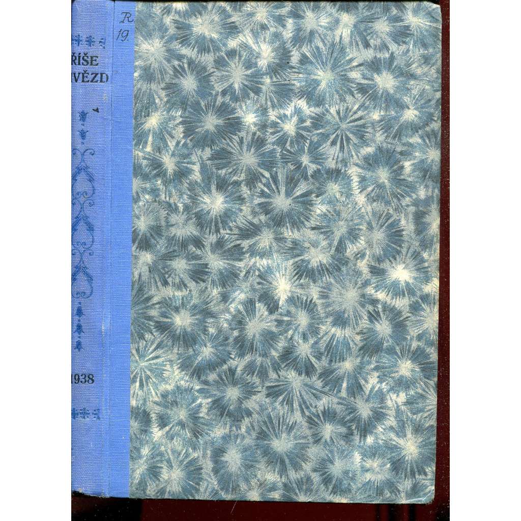 Říše hvězd, ročník XIX., čísla 1-10/1938 (hvězdy, hvězdářství, astronomie) - časopis