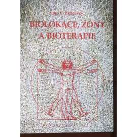 Biolokace, zóny a bioterapie