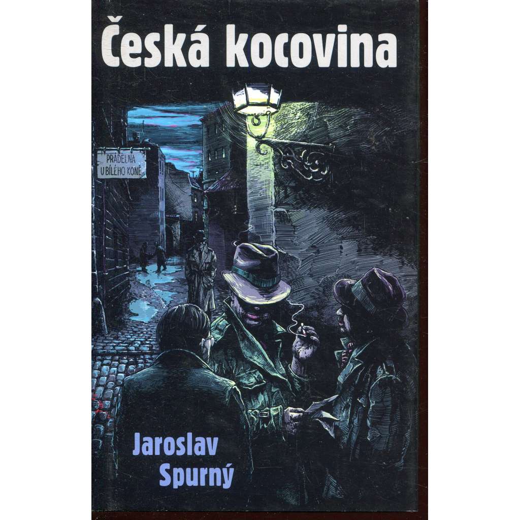 Česká kocovina (podpis Jaroslav Spurný)