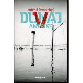 Dunaj v Amerike (text slovensky)