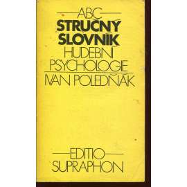Stručný slovník hudební psychologie