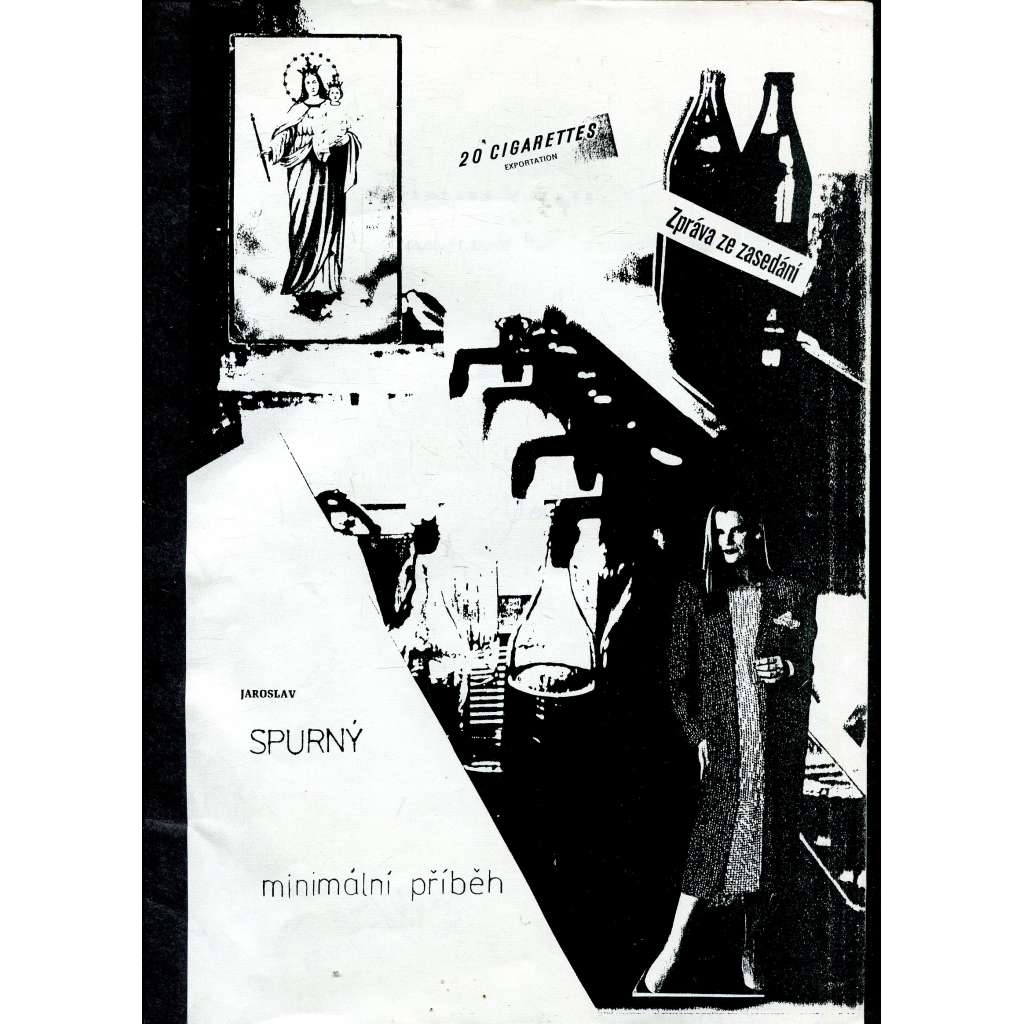 Minimální příběh (samizdat) - podpis Jaroslav Spurný