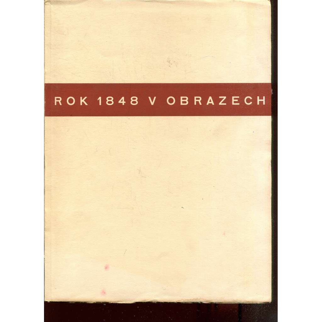 Rok 1848 v obrazech (Josef Tichý)