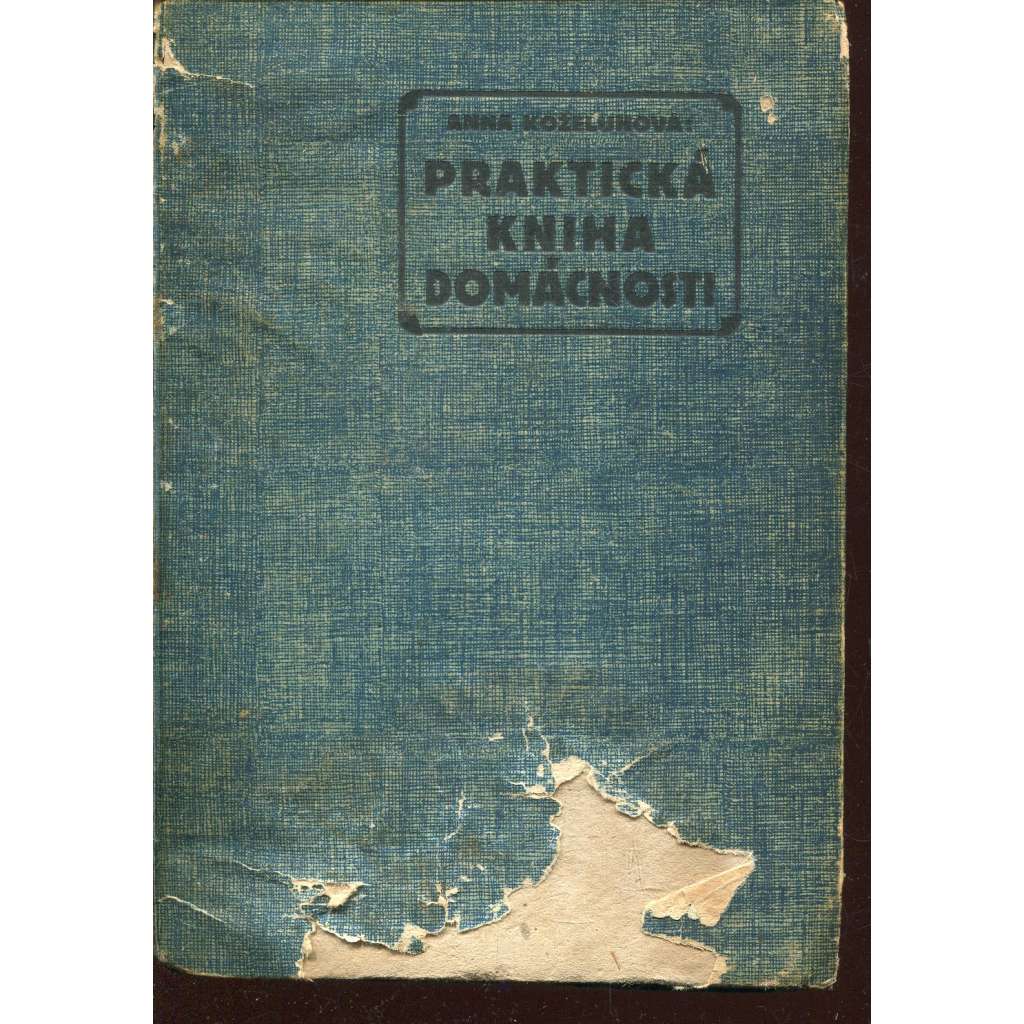 Praktická kniha domácnosti (pošk.)