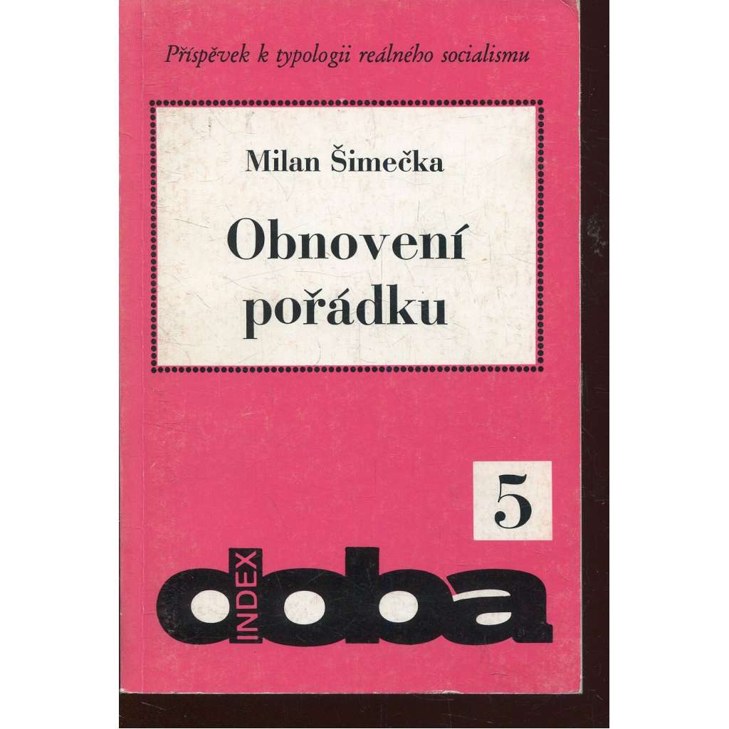 Obnovení pořádku (Index, exil)
