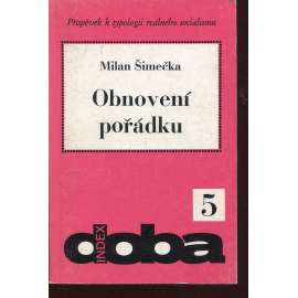Obnovení pořádku (Index, exil)