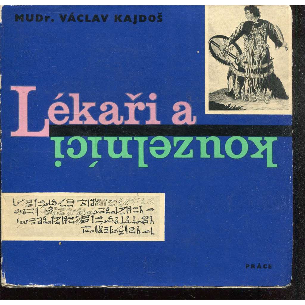 Lékaři a kouzelníci
