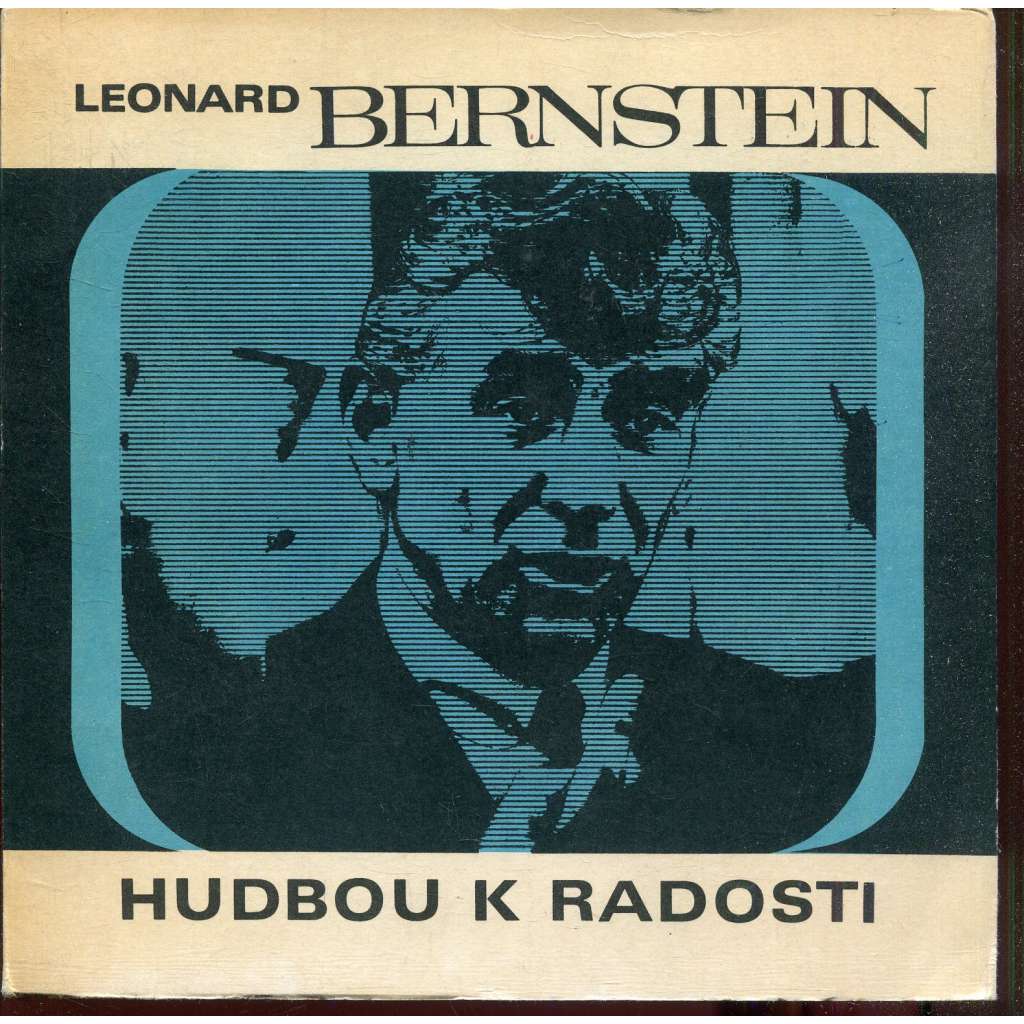 Hudbou k radosti (kniha + gramofonová deska) - Leonard Bernstein