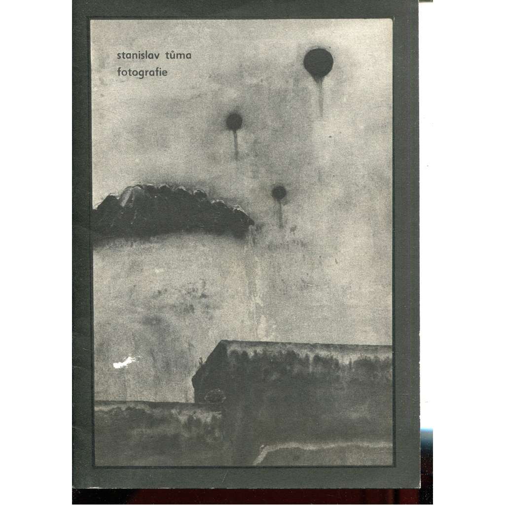 Fotografie - Stanislav Tůma