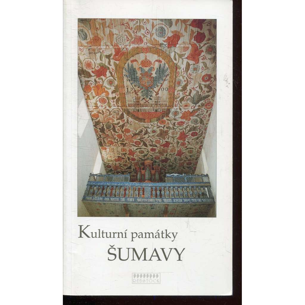 Kulturní památky Šumavy (Šumava