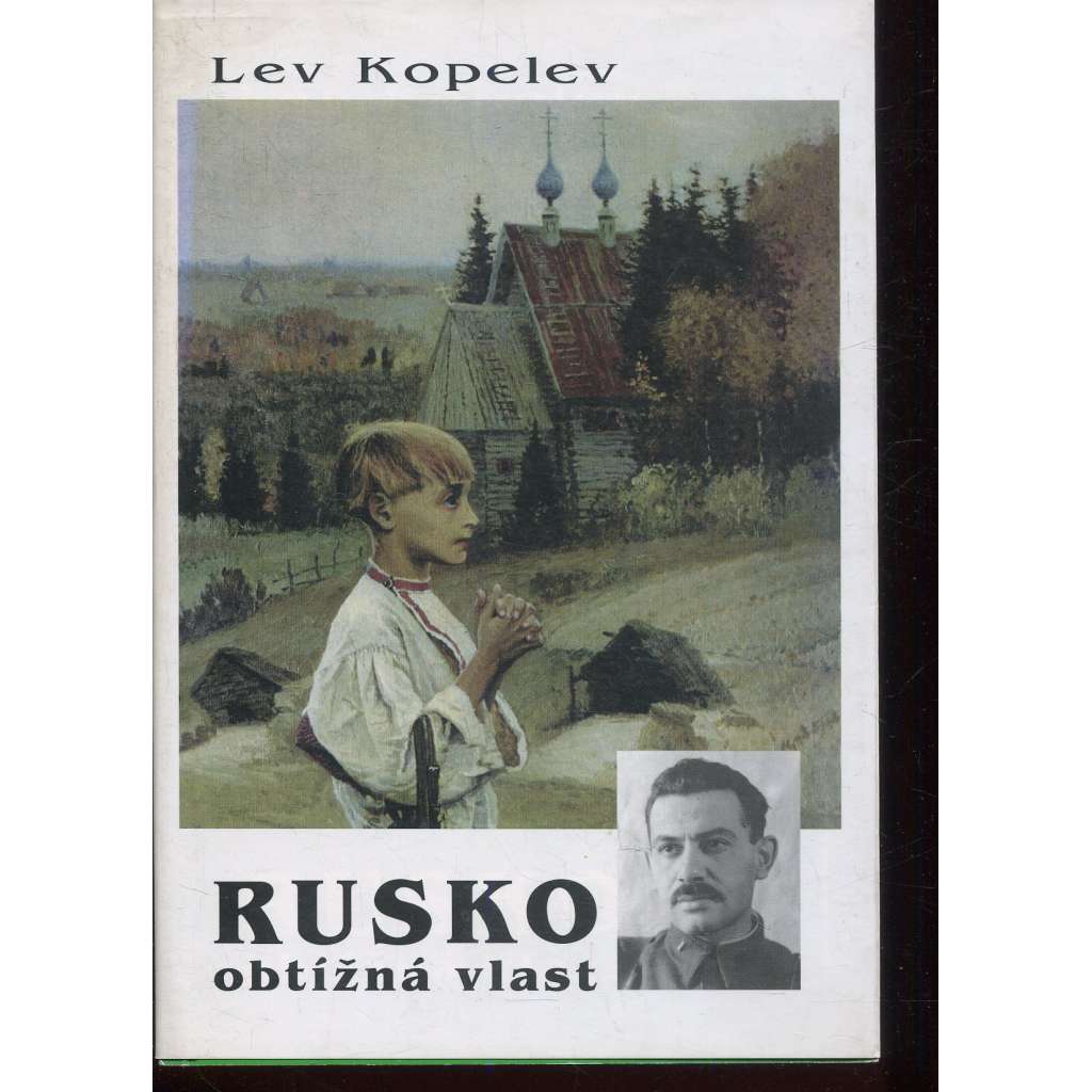 Rusko obtížná vlast