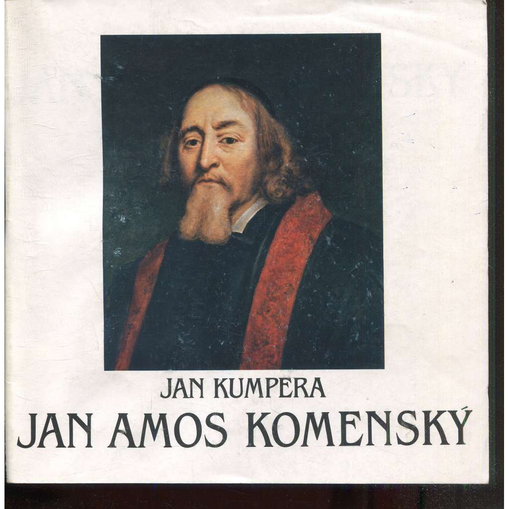 Jan Amos Komenský. Malý profil velké osobnosti