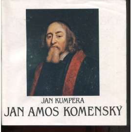 Jan Amos Komenský. Malý profil velké osobnosti