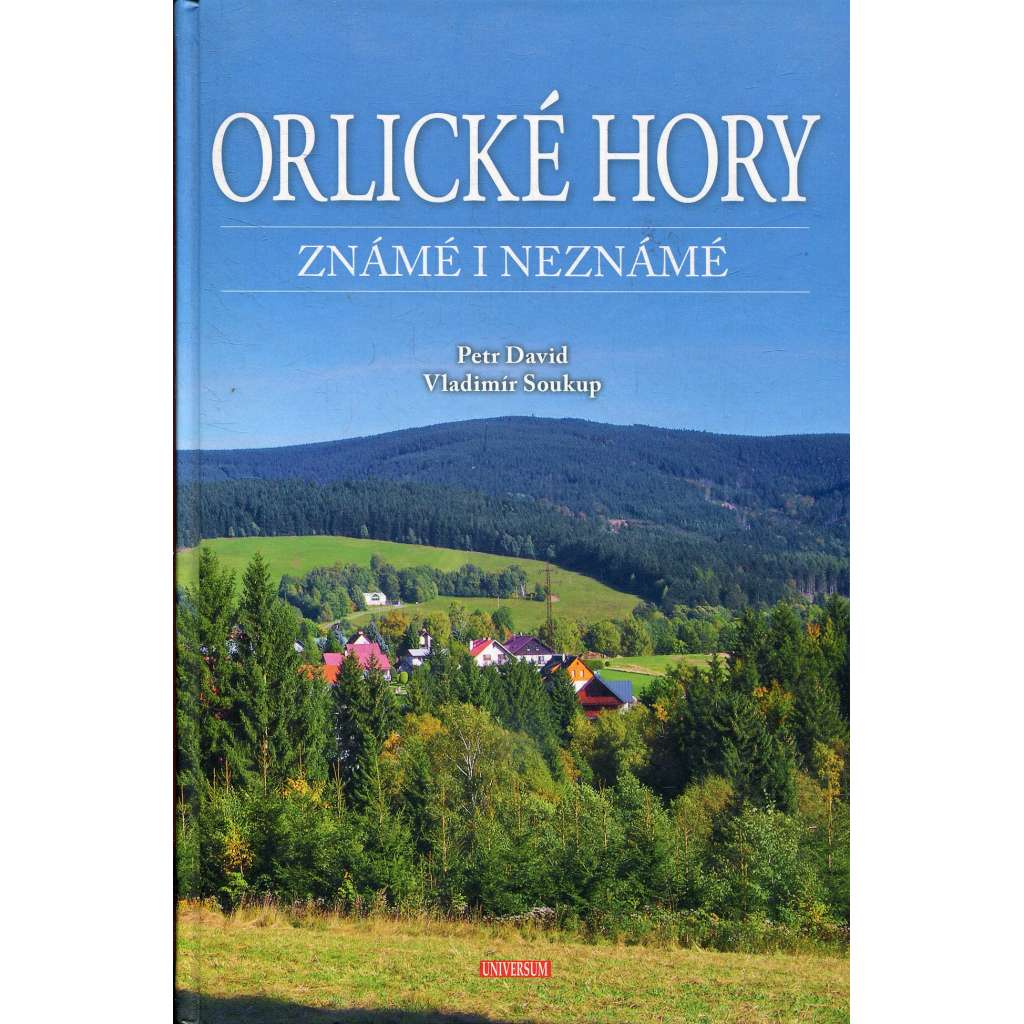 Orlické hory známé i neznámé