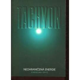 Tachyon: Neohraničená energie