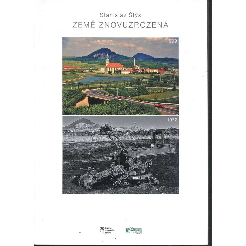Země znovuzrozená (Most, mostecko)
