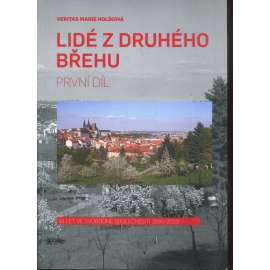 Lidé z druhého břehu, díl I.(Boromejky)