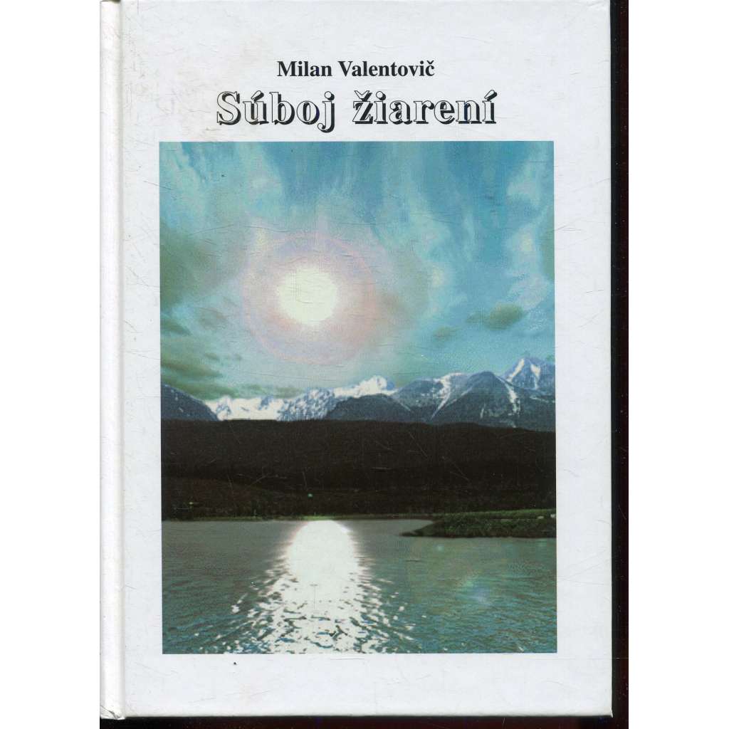 Súboj žiarení (text slovensky)