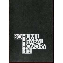Hovory lidí (2x grafická příloha Kamil Lhoták - serigrafie a 2x podpis)