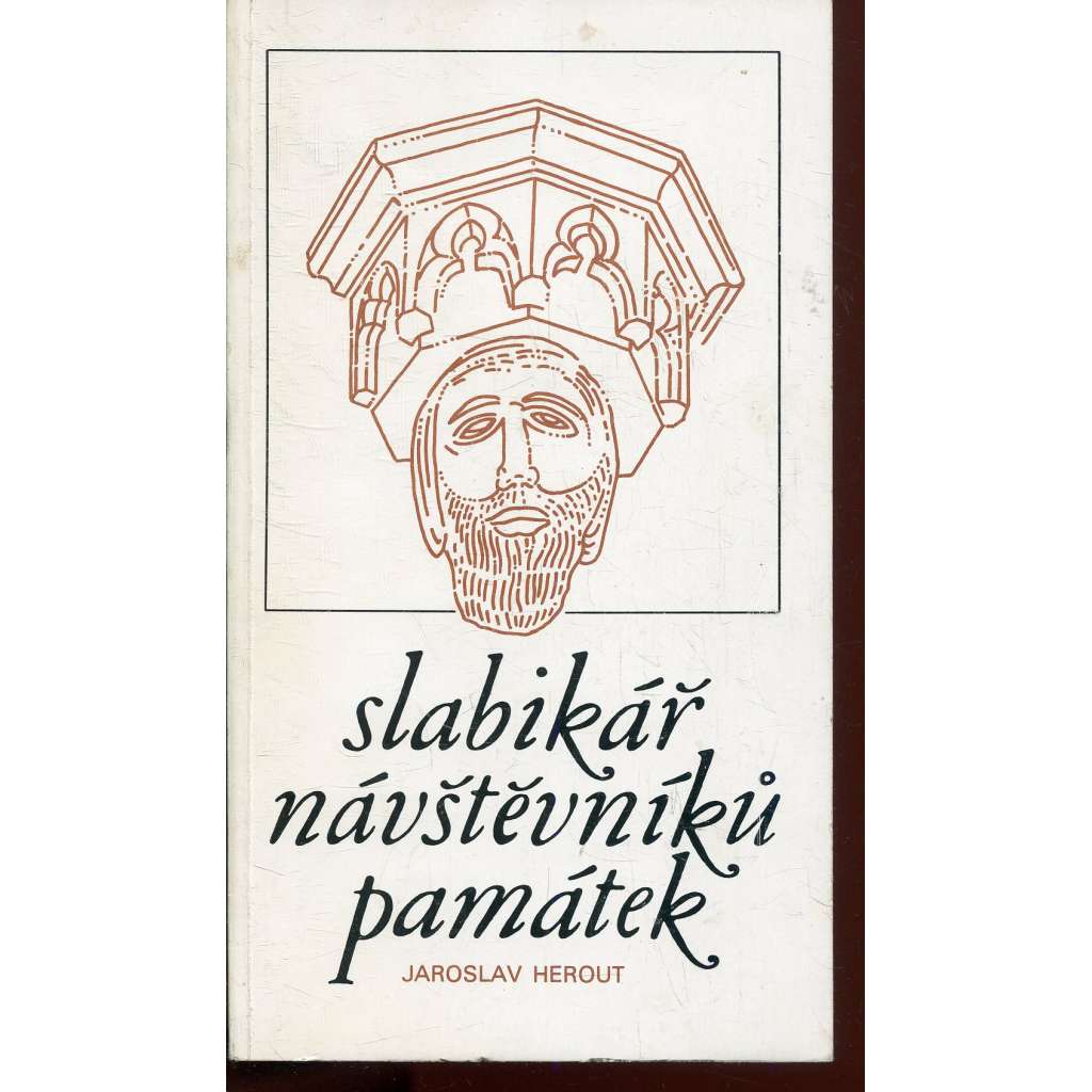 Slabikář návštěvníků památek  [slovník pojmů z dějin umění - architektura, sochařství, malba, památky]
