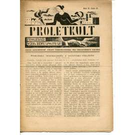 Proletkult, rok II., číslo 32/1923 [Orgán KSČ pro proletářskou kulturu] - časopis, noviny, 1. republika