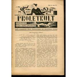 Proletkult, rok II., číslo 29/1923 [Orgán KSČ pro proletářskou kulturu] - časopis, noviny, 1. republika