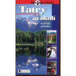 Tatry a okolí (Turistický průvodce)