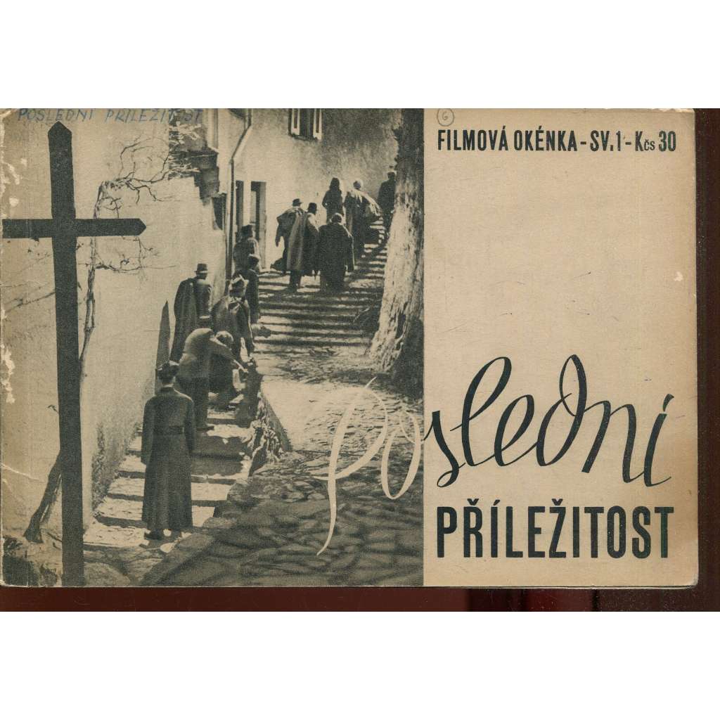 Poslední příležitost (Filmová okénka, sv. 1)
