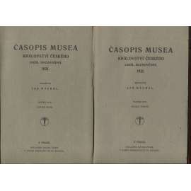 Časopis Národního musea, ročník XCV., sv. I.-IV./1921 (Časopis musea Království českého) - 3 svazky