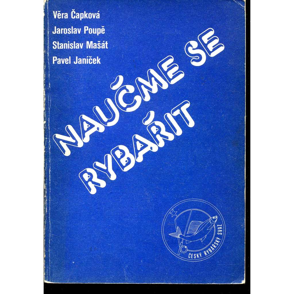 Naučme se rybařit (rybářství, ryby)