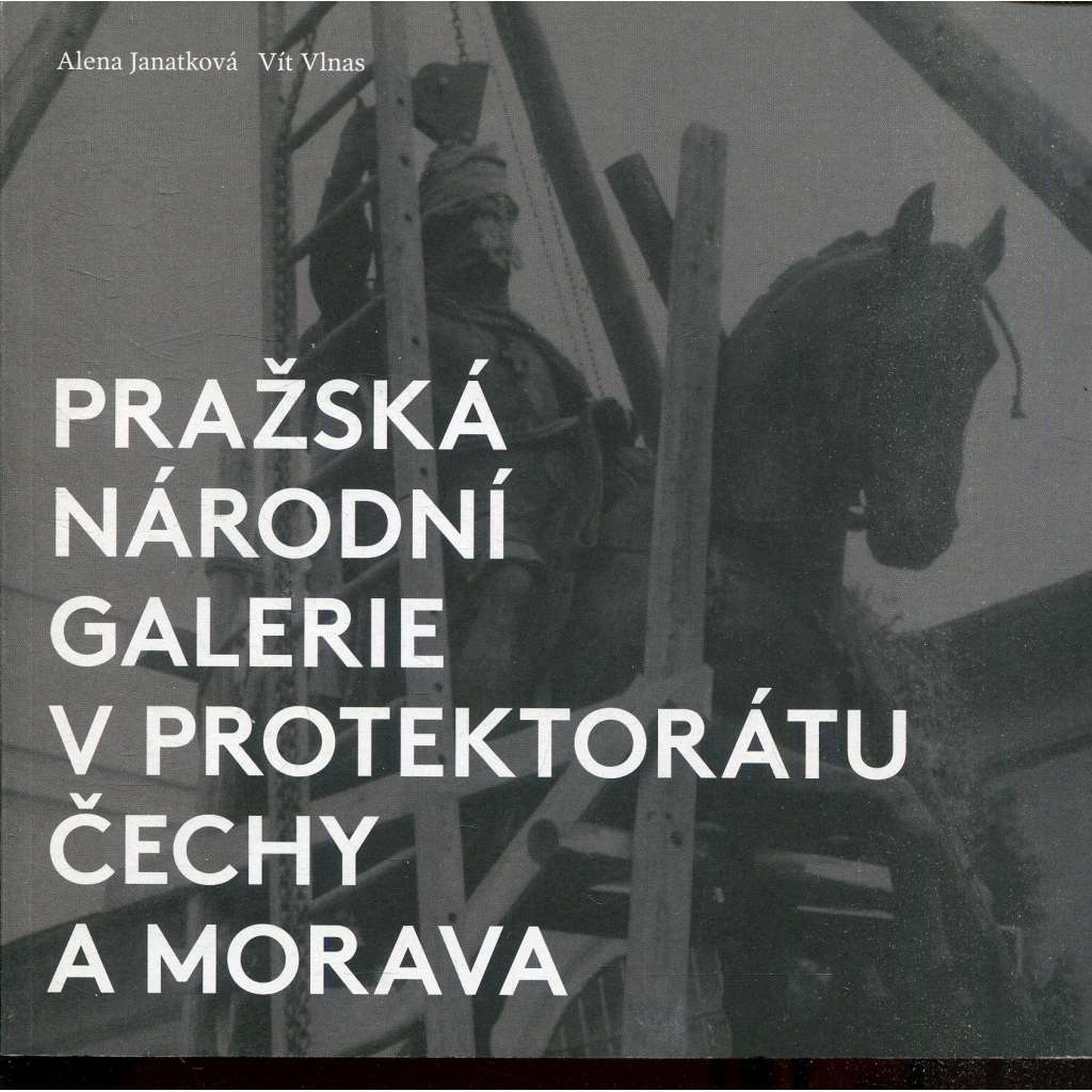 Pražská národní galerie v protektorátu Čechy a Morava