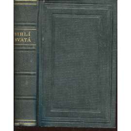 Biblí svatá (Bible)