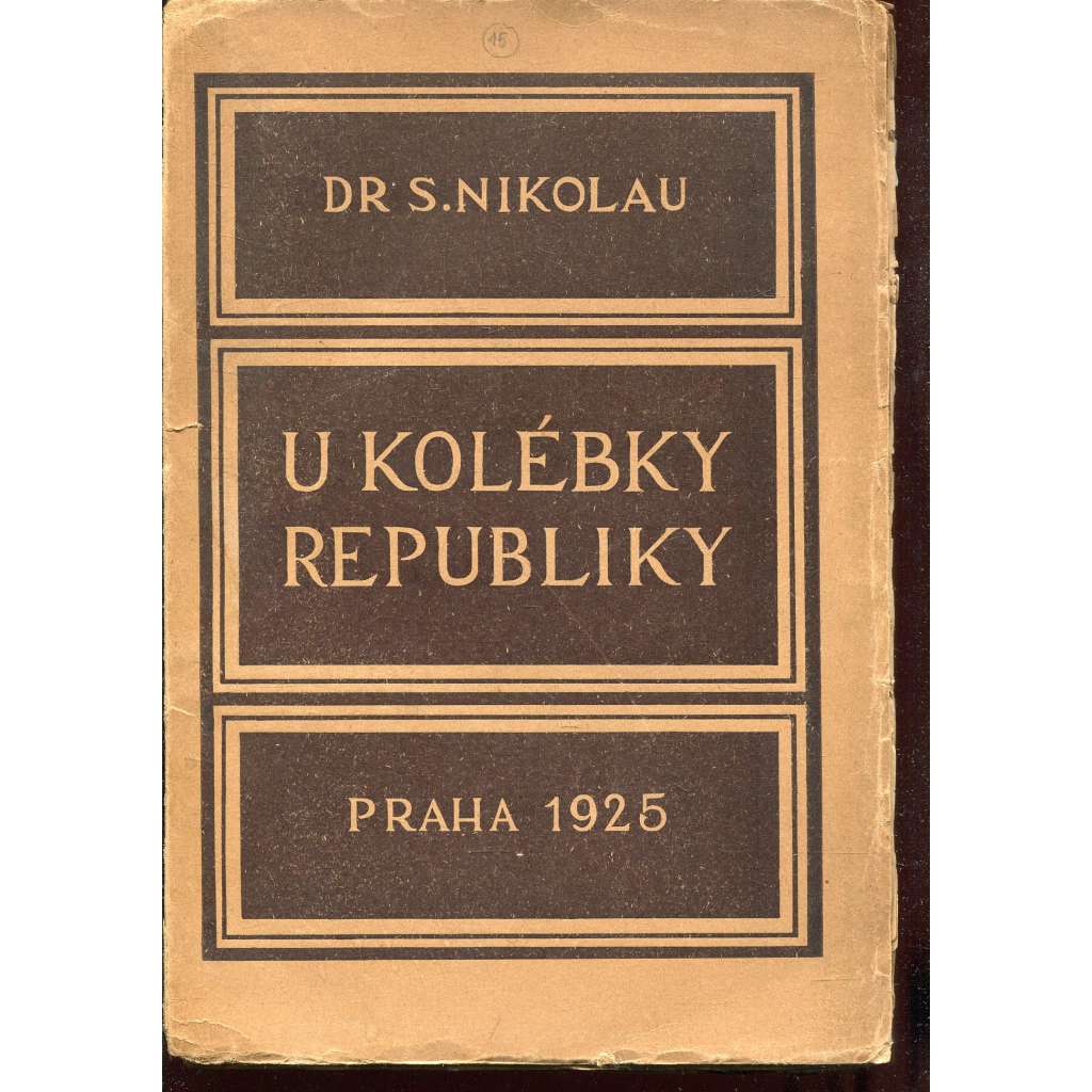 U kolébky republiky