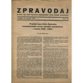Zpravodaj Pražské župy Emila špatného československé strany národně-socialistické (10.12.1937) - 1. republika, staré noviny