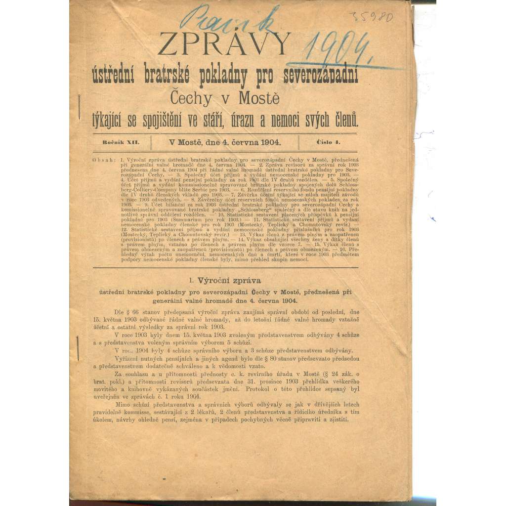 Zprávy ústřední bratrské pokladny pro severozápadní Čechy v Mostě. Ročník XII., číslo 4/1904 (Most)