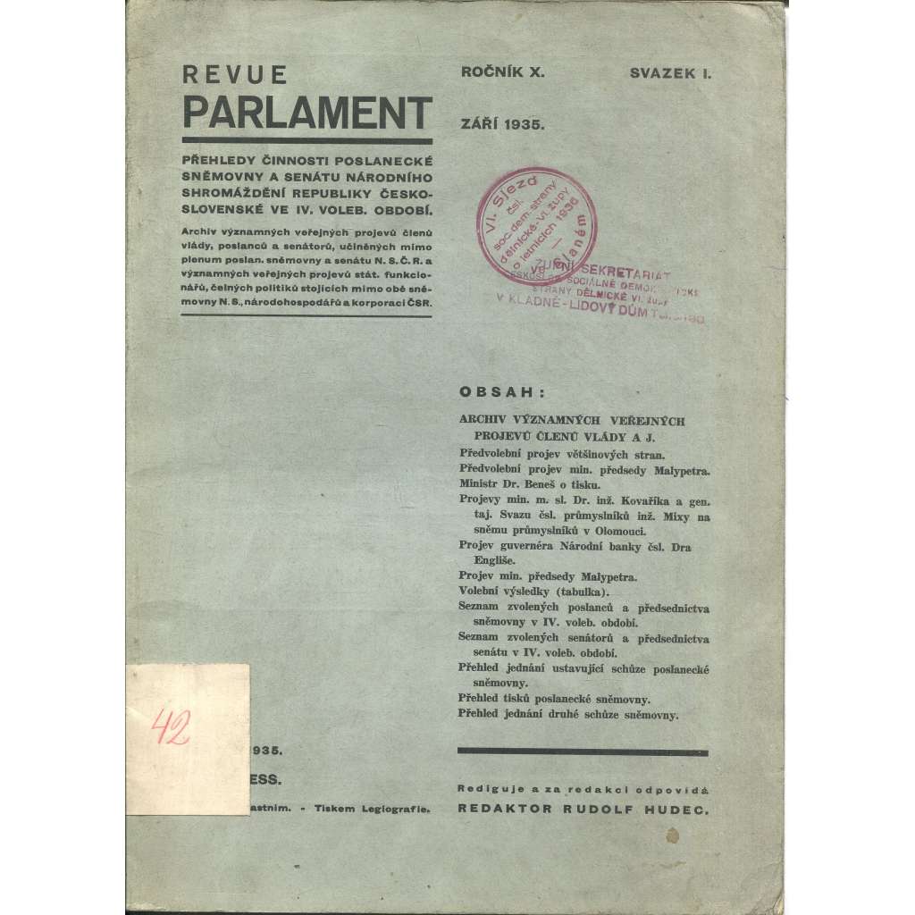 Revue parlament, ročník X., svazek I./1935. Přehledy činnosti poslanecké sněmovny a senátu nár. shromáždění Republiky československé