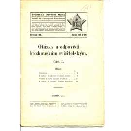 Otázky a odpovědi ke zkouškám cvičitelským, část I. (časopis, noviny) - Příručky Náčelní rady, sv. 20