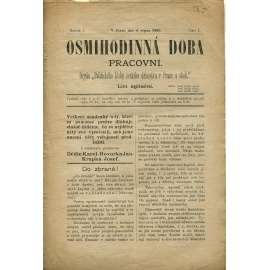 Osmihodinná doba pracovní, ročník I., číslo 7/1890. Orgán politického klubu českého dělnictva v Praze a okolí (časopis, noviny)