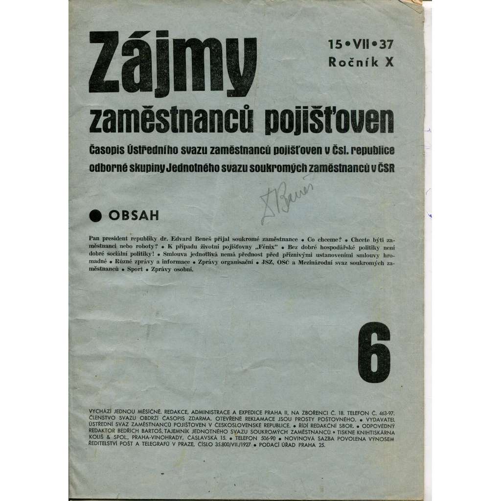 Zájmy zaměstnanců pojišťoven, ročník X., číslo 6/1837. Časopis Ústředního svazu zaměstnanců pojišťoven v Československé republice