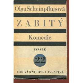Zabitý (Olga Scheinpflugová)