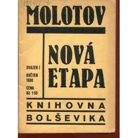 Nová etapa. Referát o SSSR na rozšířeném presidiu EKl 25.2.1939 (Knihovna Bolševika)