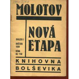 Nová etapa. Referát o SSSR na rozšířeném presidiu EKl 25.2.1939 (Knihovna Bolševika)