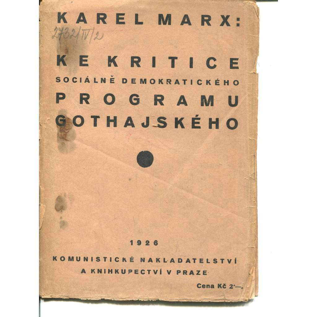 Ke kritice sociálně demokratického programu gothajského