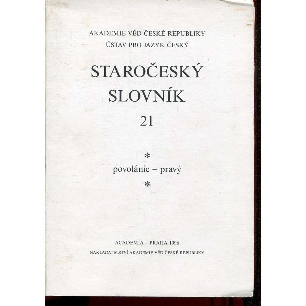 Staročeský slovník, sv. 21. Povolánie-pravý
