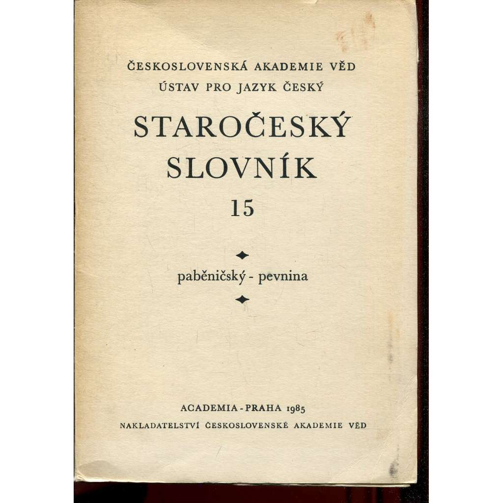Staročeský slovník, sv. 15. Paběničský-pevnina