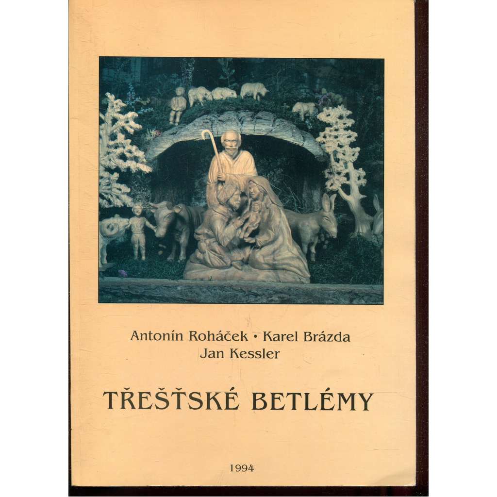 Třešťské betlémy (Trešť)