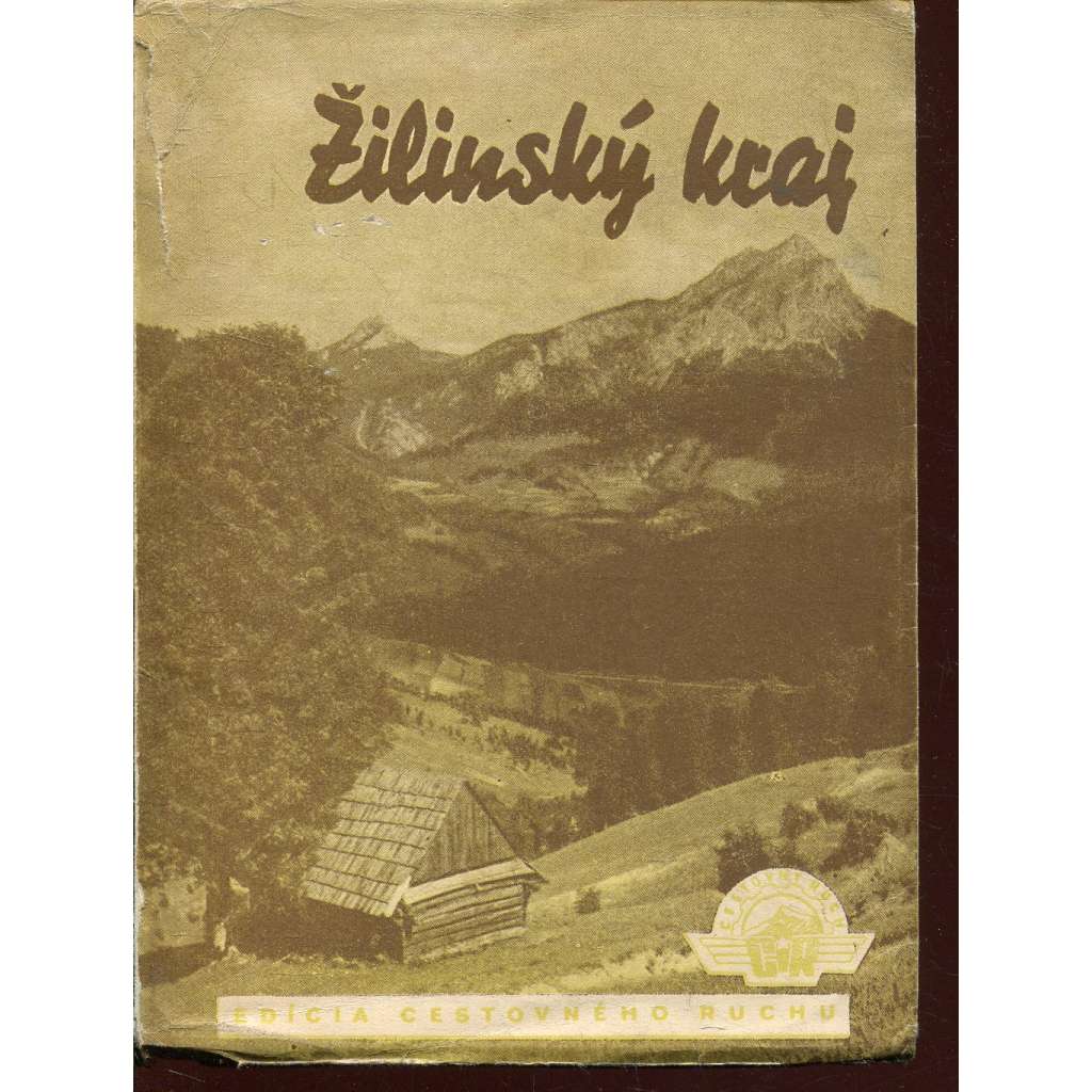Žilinský kraj, turistický sprievodca (průvodce, Slovensko, Žilina, Martin a okolí)